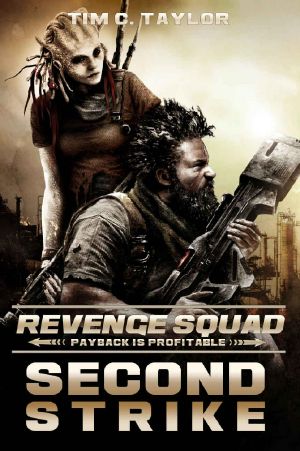 [Revenge Squad 02] • Second Strike